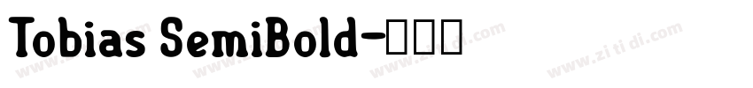 Tobias SemiBold字体转换